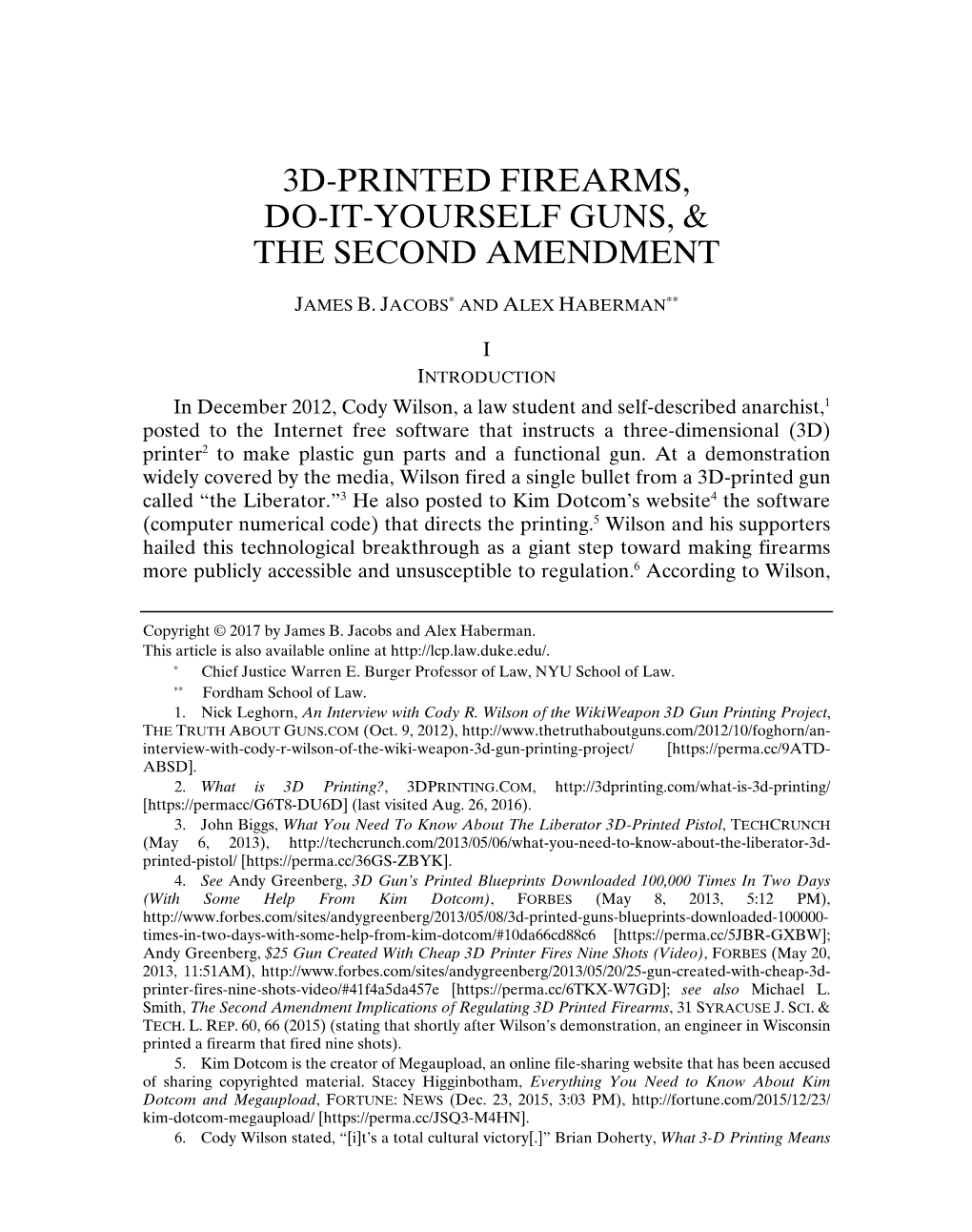 3D-Printed Firearms, Do-It-Yourself Guns, & the Second Amendment