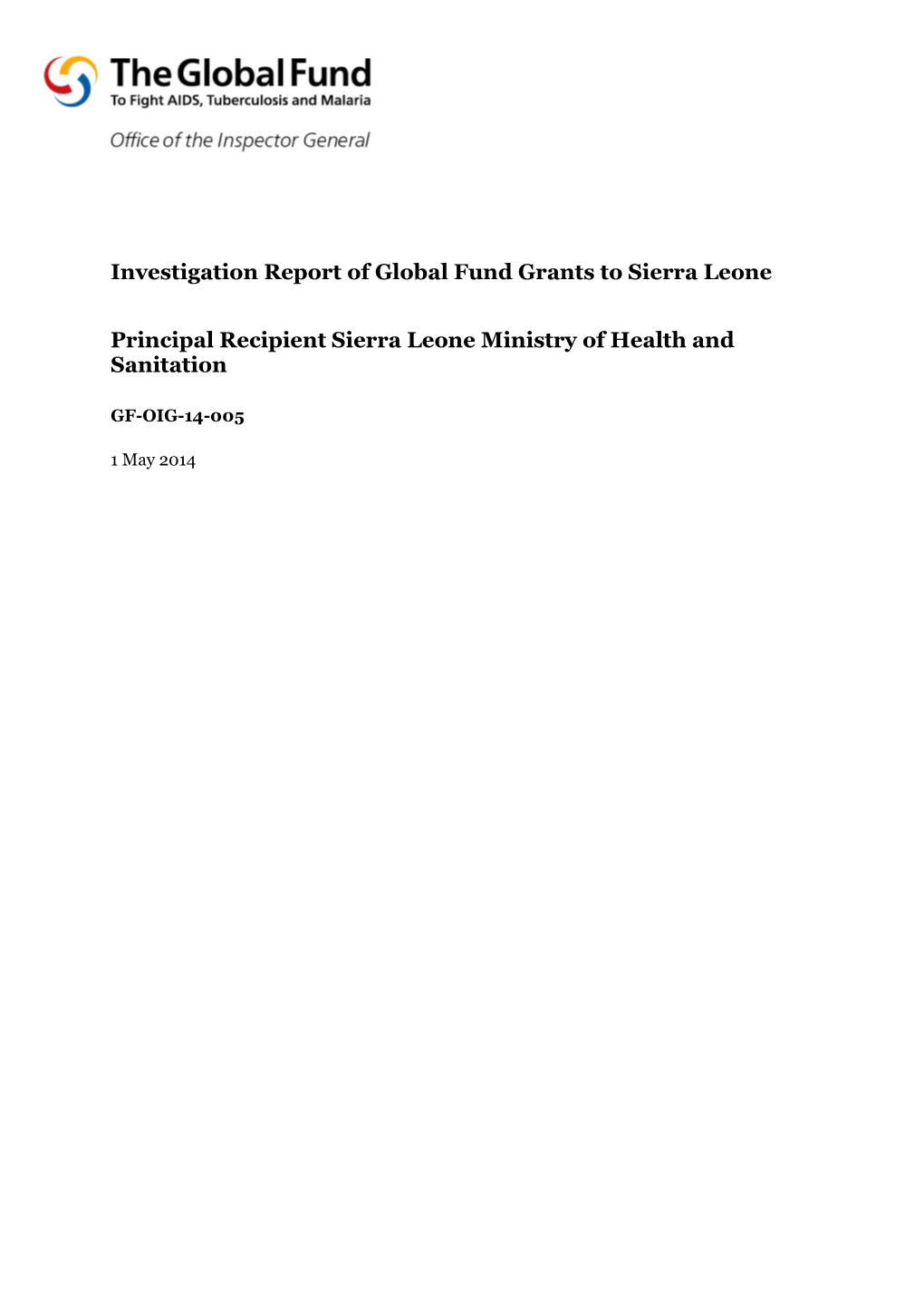 Investigation Report of Global Fund Grants to Sierra Leone Principal