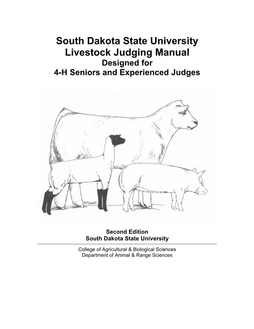 South Dakota State University Livestock Judging Manual Designed for 4-H Seniors and Experienced Judges