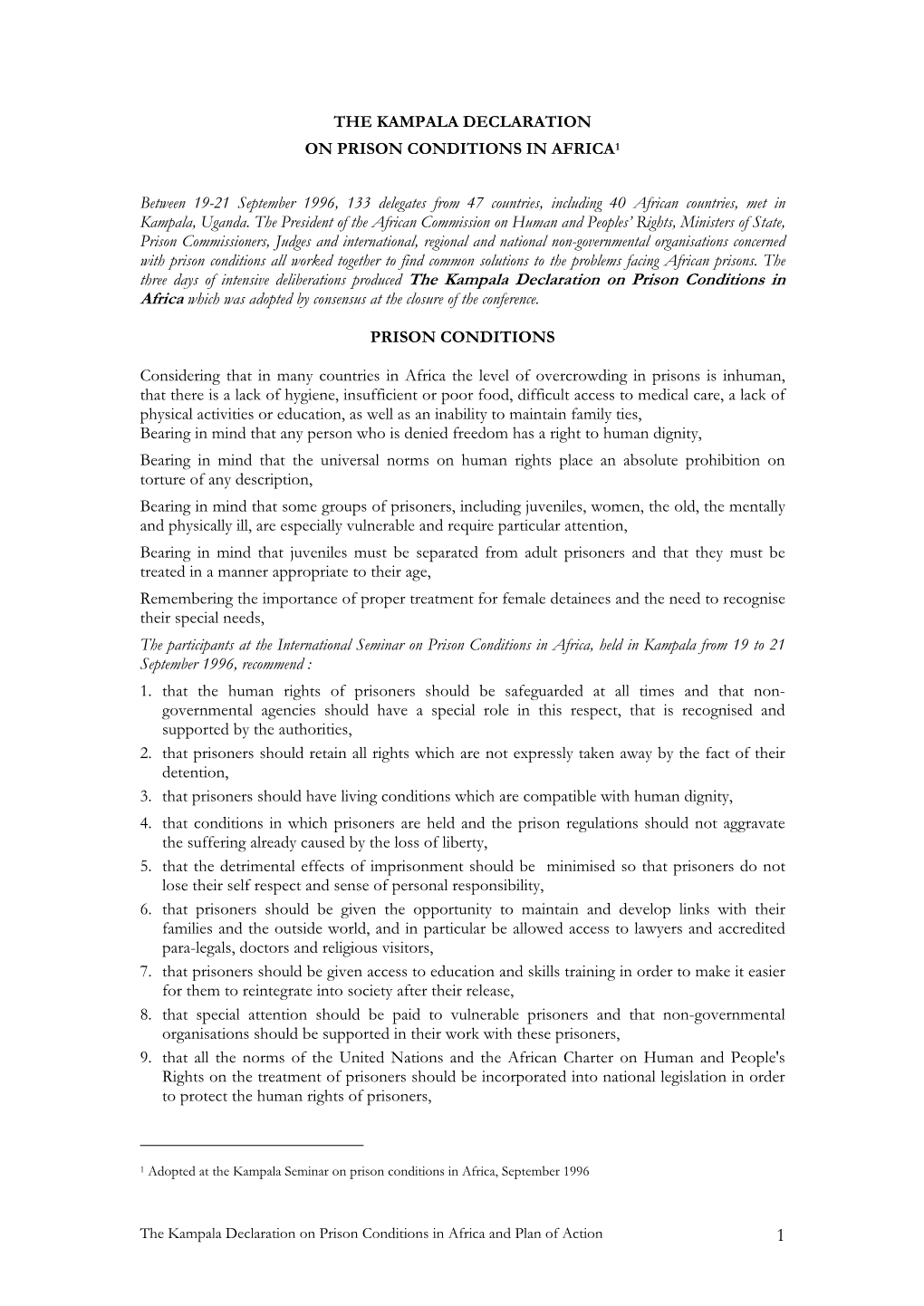 The Kampala Declaration on Prison Conditions in Africa1
