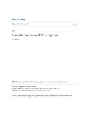 Mars, Mammon--And Other Options Carl Skrade