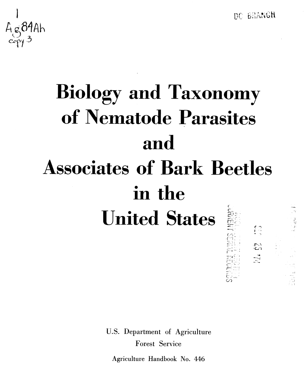 Biology and Taxonomy of Nematode Parasites and Associates of Bark