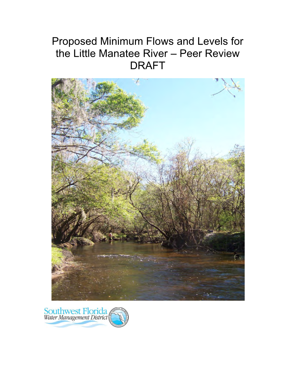 Proposed Minimum Flows and Levels for the Little Manatee River – Peer Review DRAFT