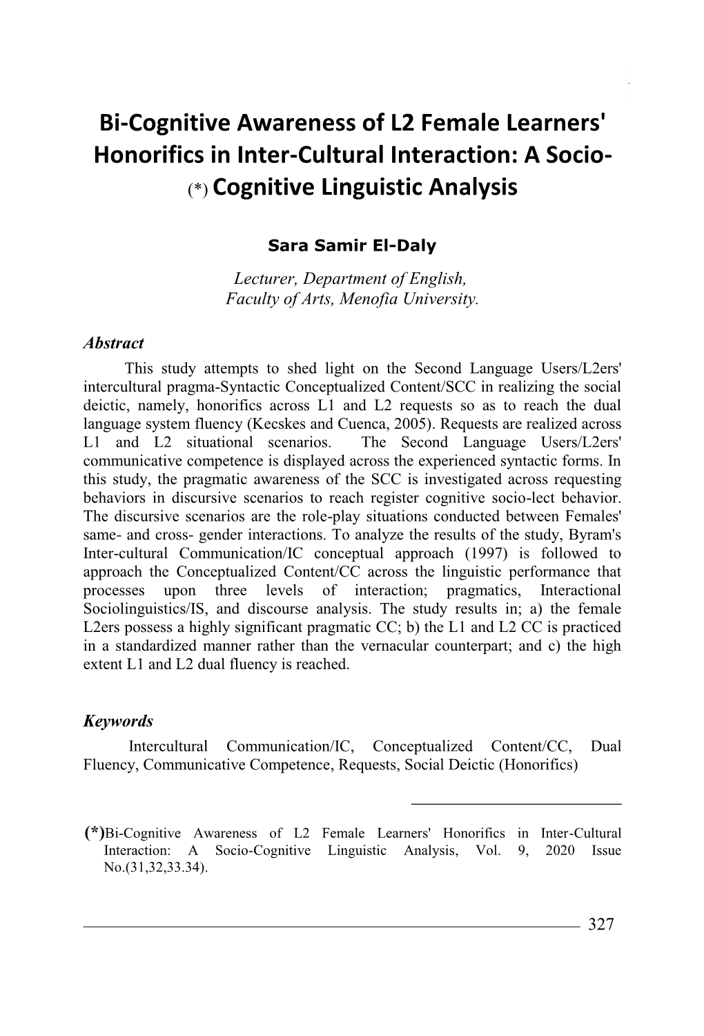 Bi-Cognitive Awareness of L2 Female Learners' Honorifics in Inter-Cultural Interaction: a Socio- )*( Cognitive Linguistic Analysis