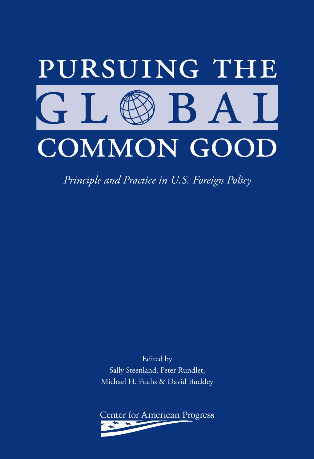 Pursuing the Global Common Good Michael H