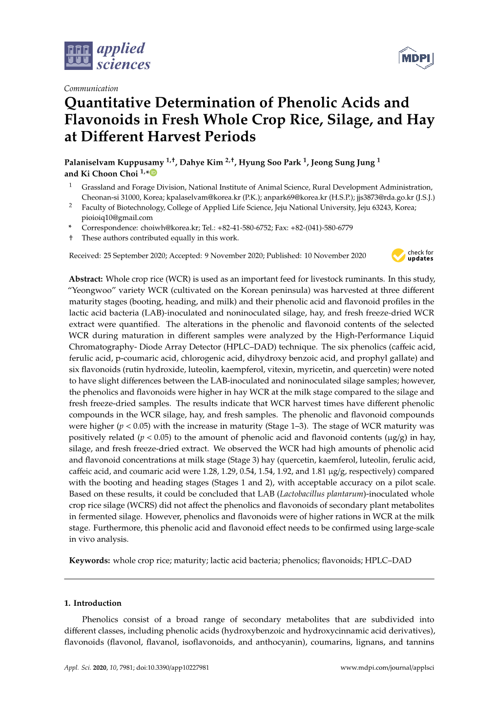 Quantitative Determination of Phenolic Acids and Flavonoids in Fresh Whole Crop Rice, Silage, and Hay at Diﬀerent Harvest Periods