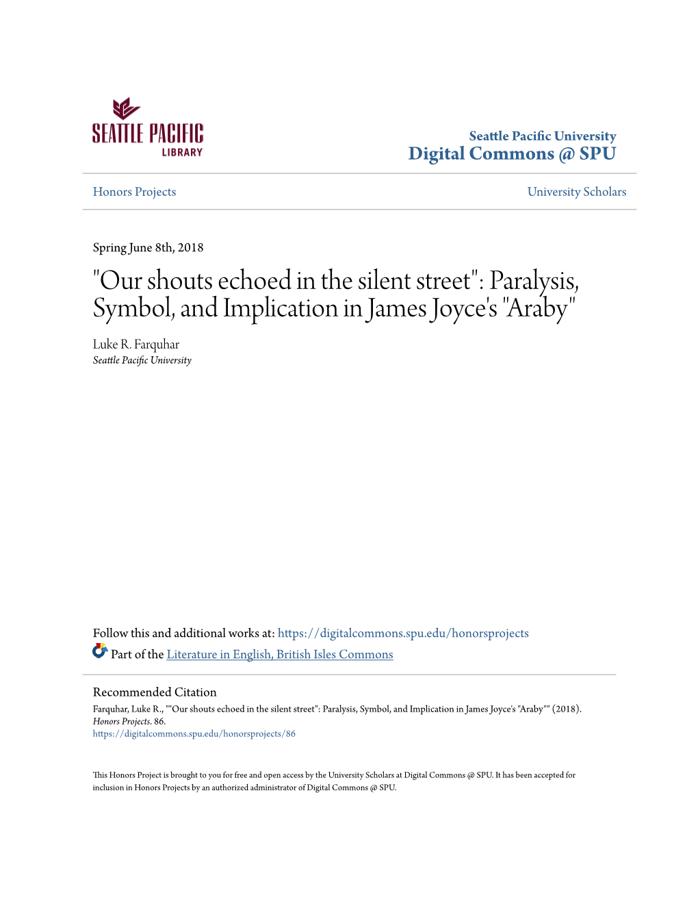 Paralysis, Symbol, and Implication in James Joyce's "Araby" Luke R