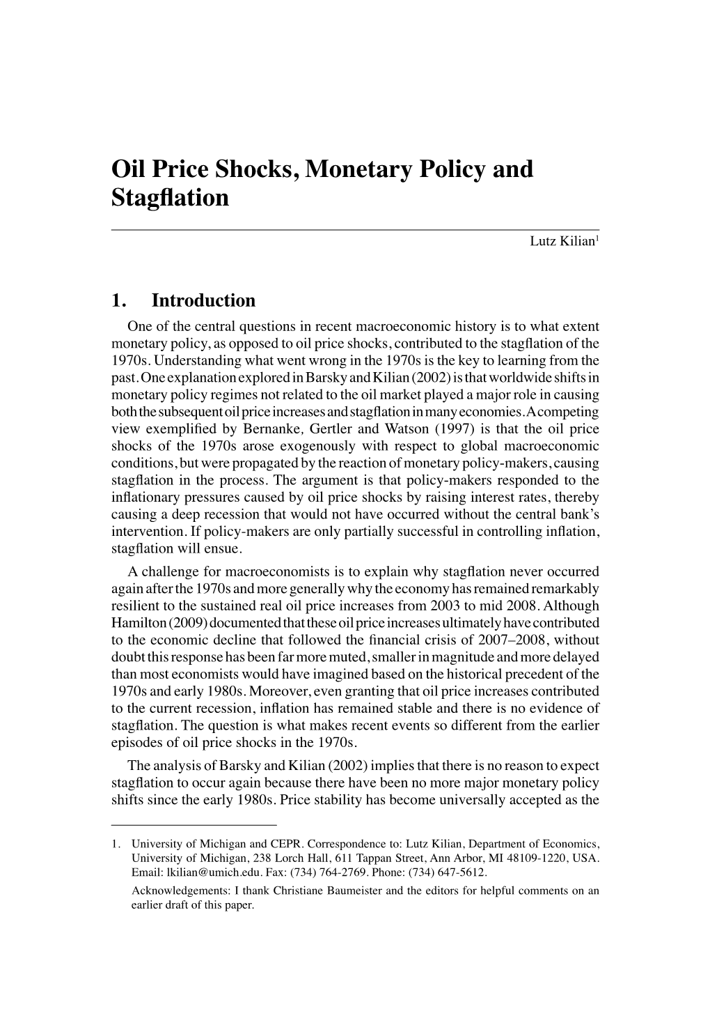Oil Price Shocks, Monetary Policy and Stagflation