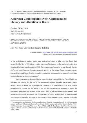 New Approaches to Slavery and Abolition in Brazil
