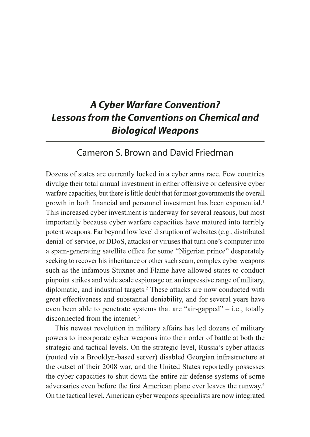Lessons from the Conventions on Chemical and Biological Weapons