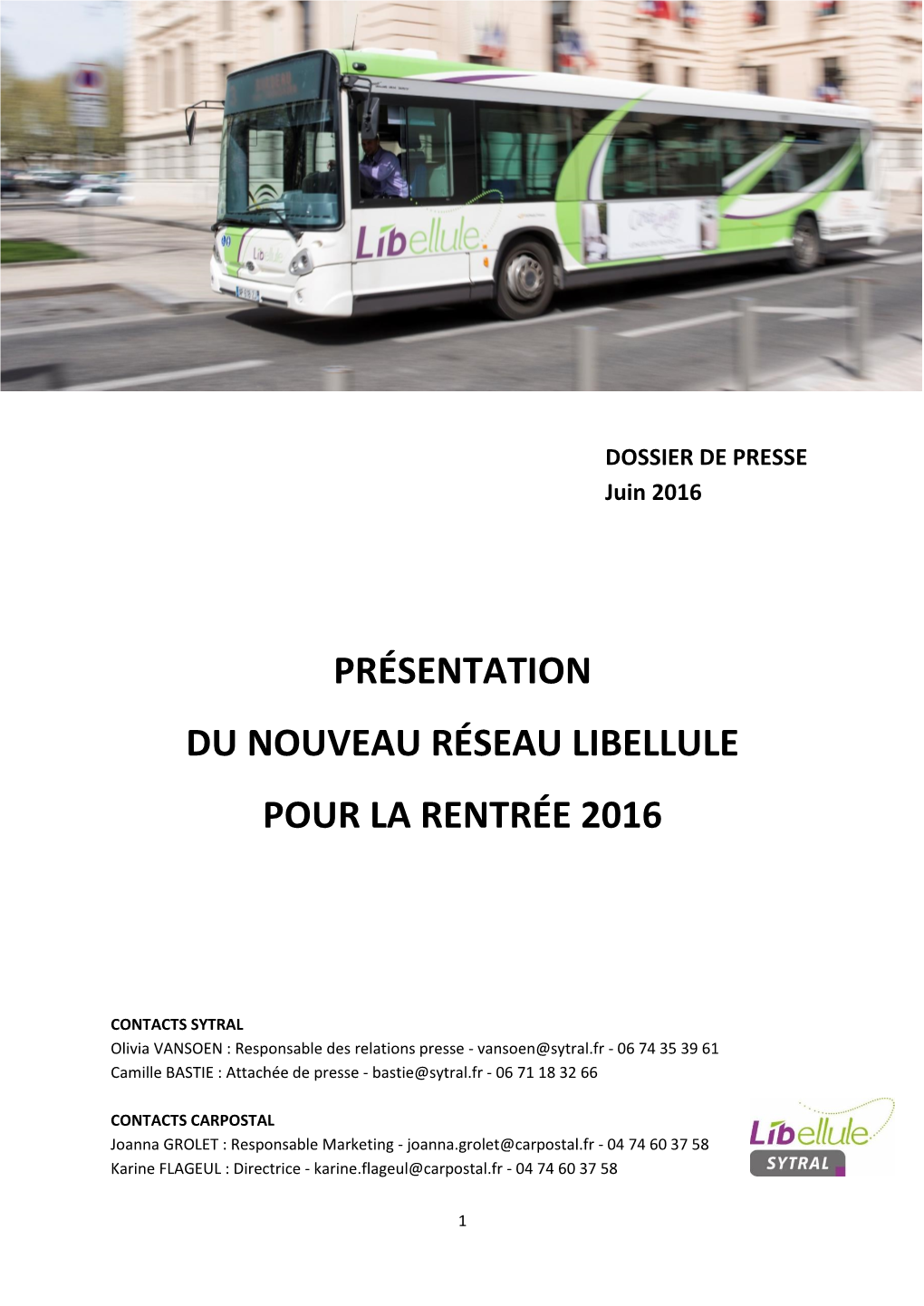 Présentation Du Nouveau Réseau Libellule Pour La Rentrée 2016