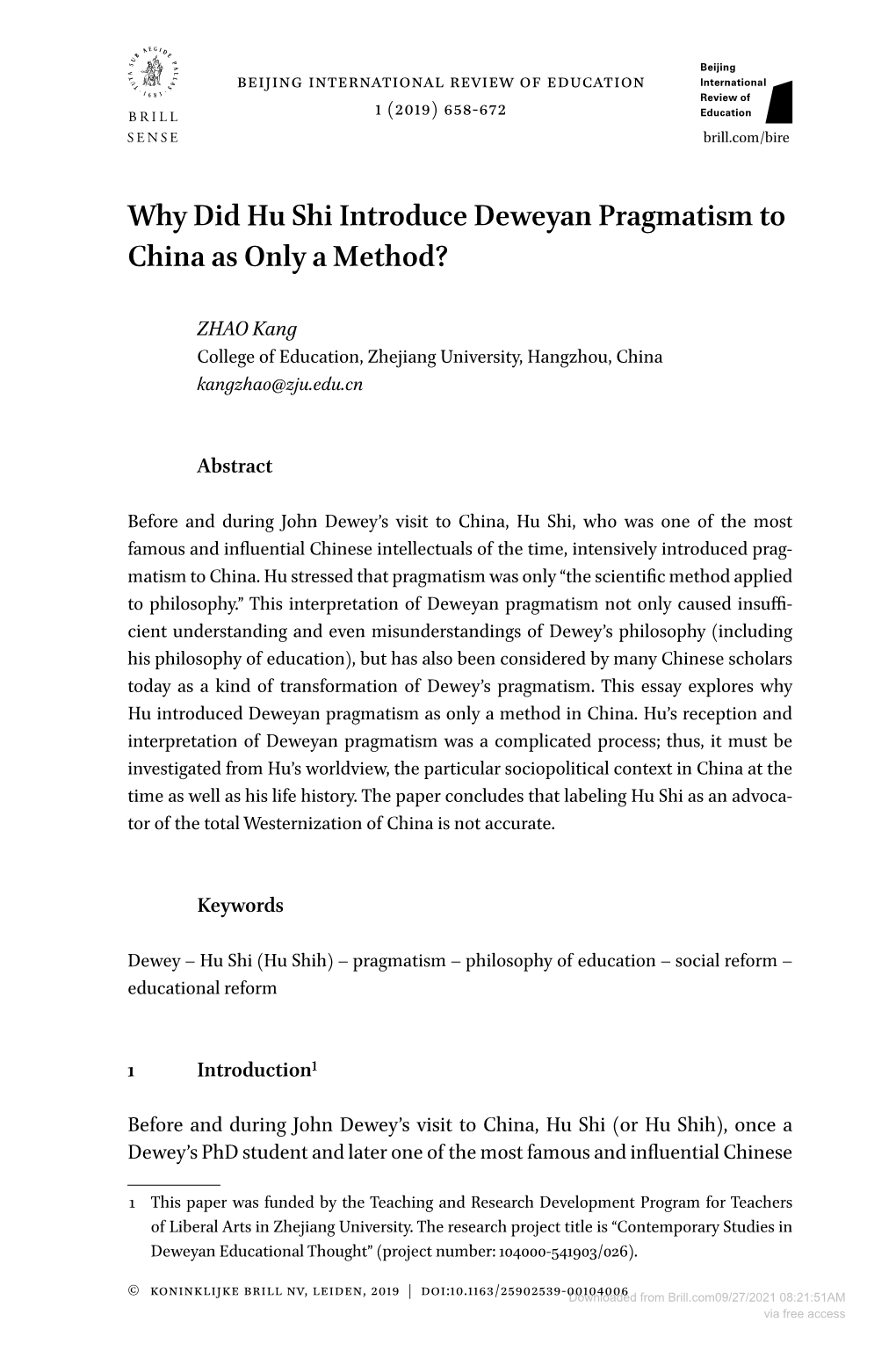Why Did Hu Shi Introduce Deweyan Pragmatism to China As Only a Method?