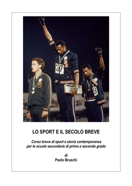Bruschi Paolo – Lo Sport Nel Secolo Breve 2