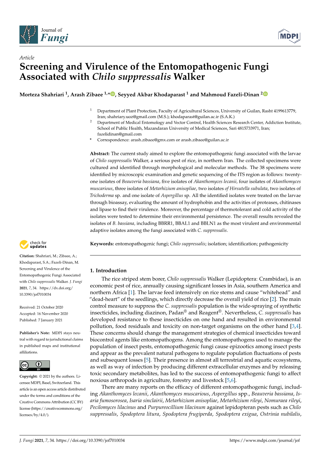 Screening and Virulence of the Entomopathogenic Fungi Associated with Chilo Suppressalis Walker