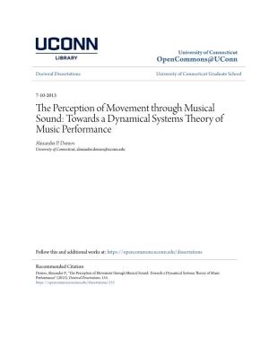 The Perception of Movement Through Musical Sound: Towards A