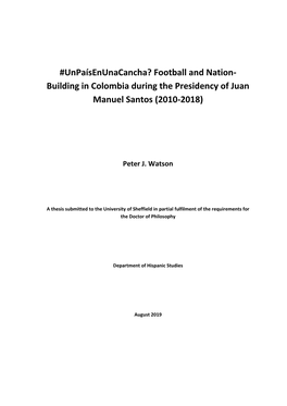 Football and Nation- Building in Colombia During the Presidency of Juan Manuel Santos (2010-2018)
