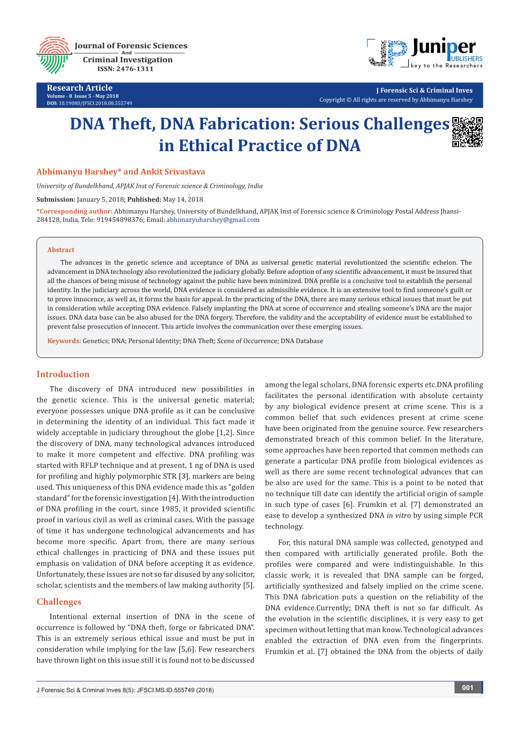 DNA Theft, DNA Fabrication: Serious Challenges in Ethical Practice of DNA