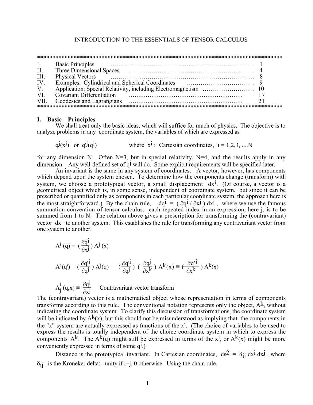 1 Introduction to the Essentials of Tensor Calculus *******************************************************