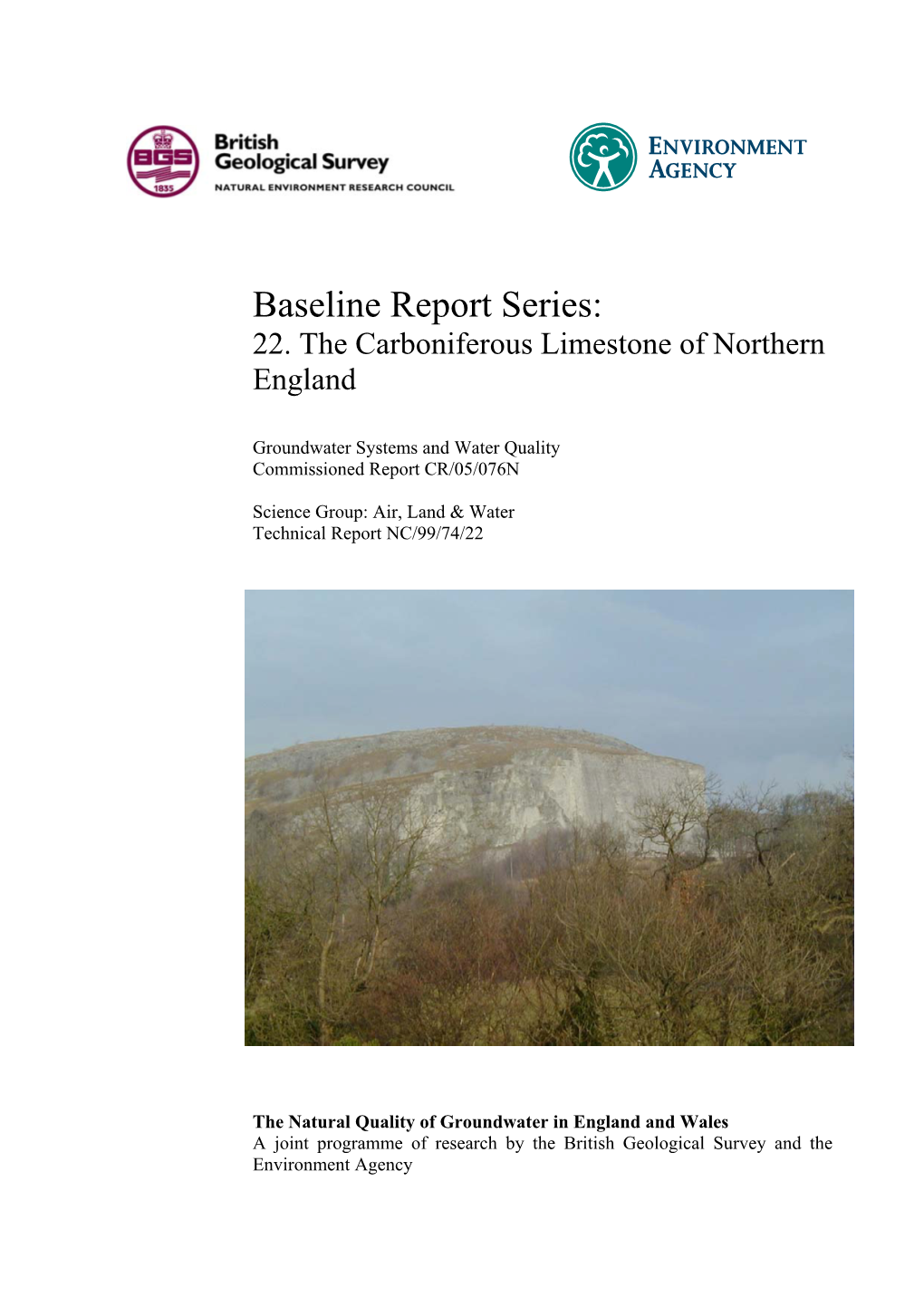 Baseline Report Series: 22. the Carboniferous Limestone of Northern England