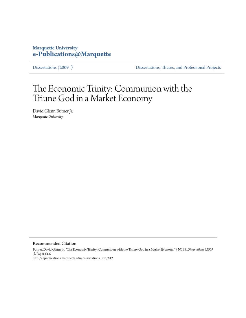 The Economic Trinity: Communion with the Triune God in a Market Economy