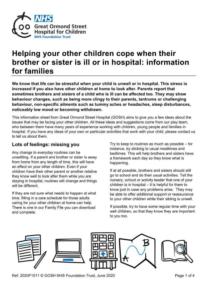 Helping Your Other Children Cope When Their Brother Or Sister Is Ill Or in Hospital: Information for Families