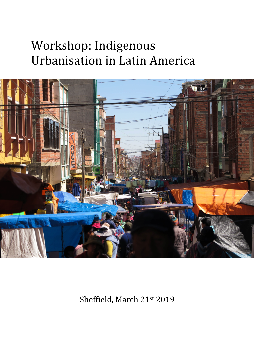 Workshop Indigenous Urbanisation