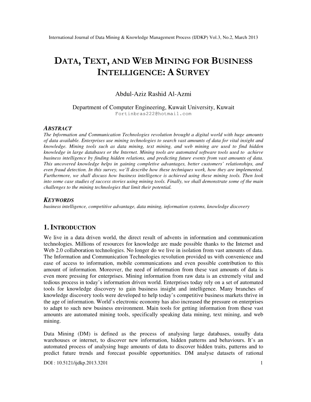 Data, Text, and Web Mining for Business Intelligence