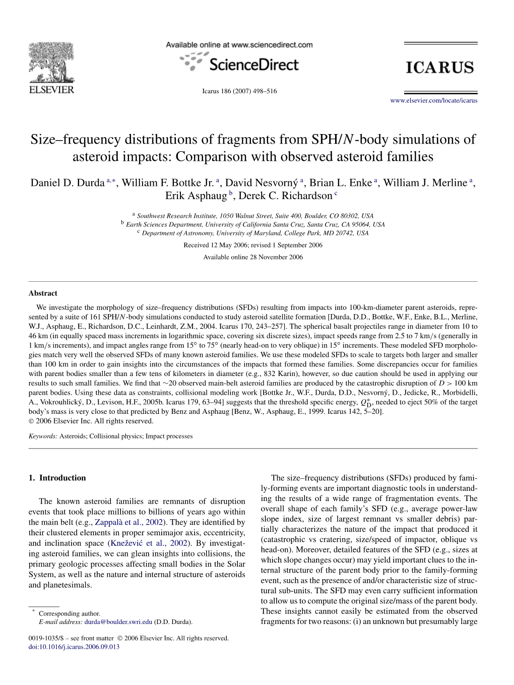 Size–Frequency Distributions of Fragments from SPH/N-Body Simulations of Asteroid Impacts: Comparison with Observed Asteroid Families