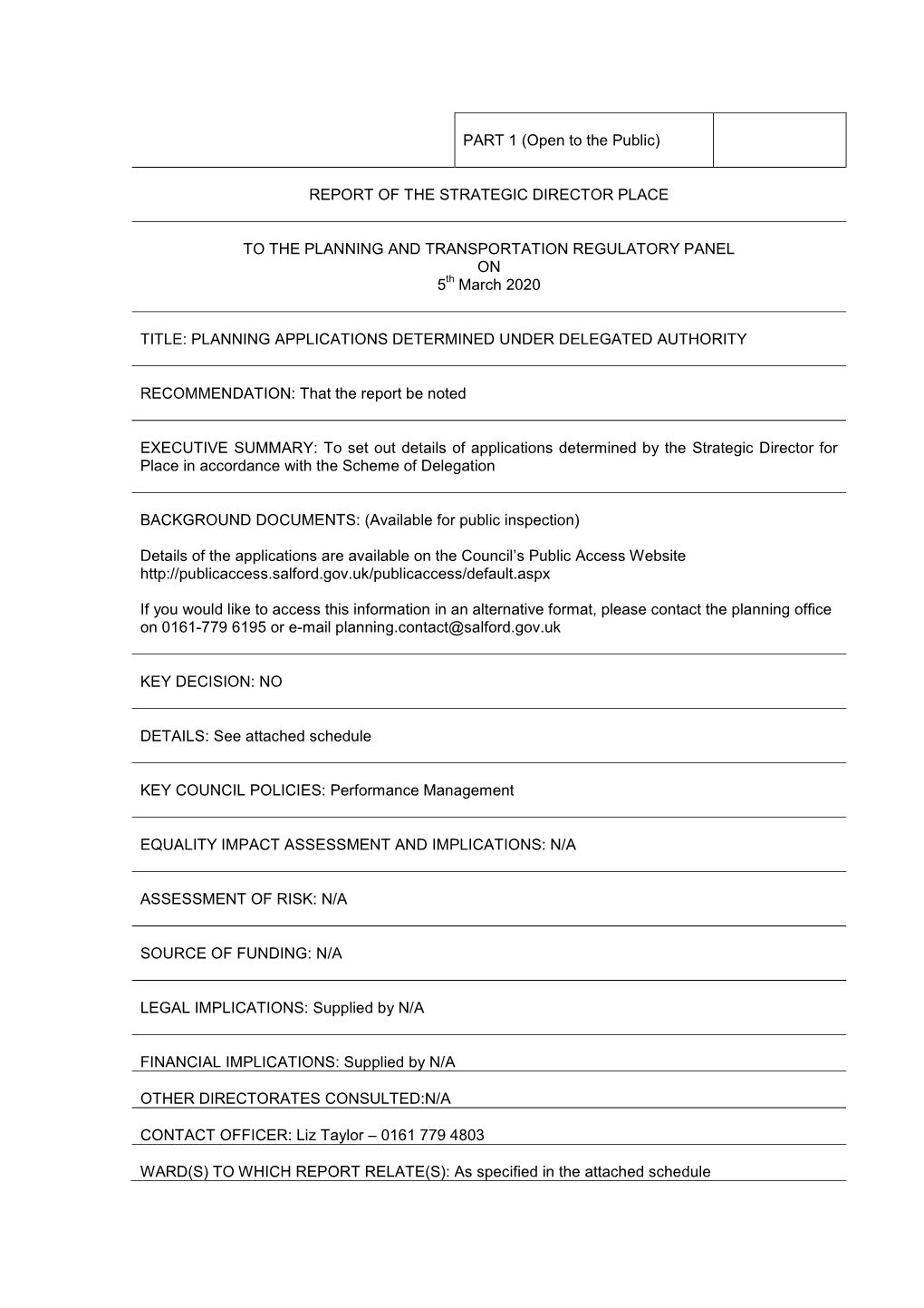 PART 1 (Open to the Public) REPORT of the STRATEGIC DIRECTOR PLACE to the PLANNING and TRANSPORTATION REGULATORY PANEL on 5Th M