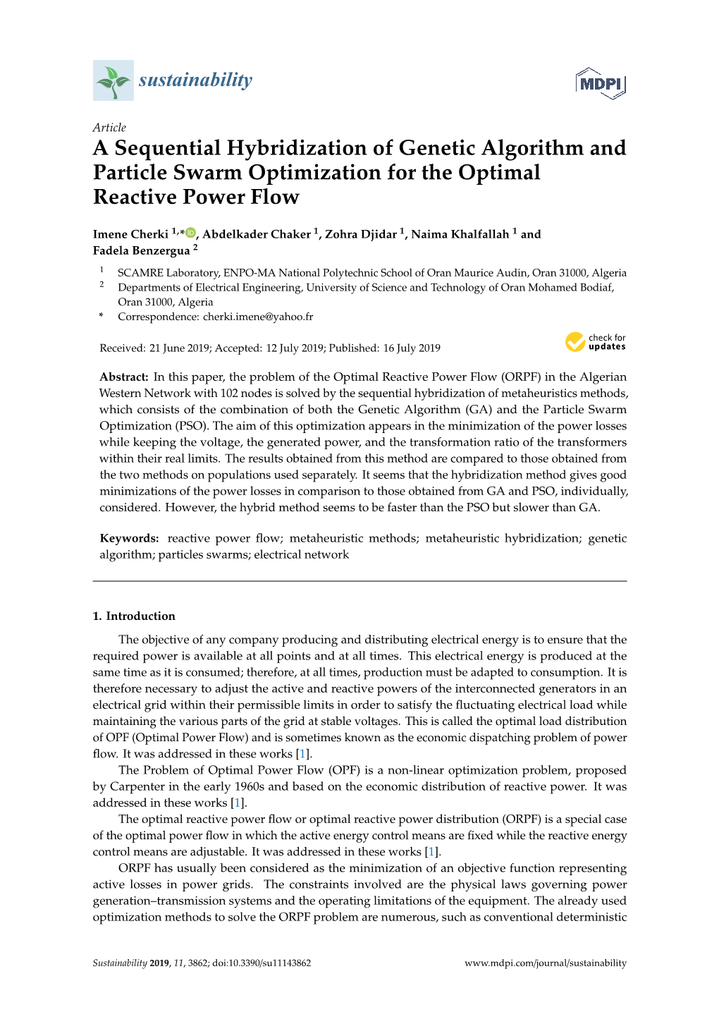 A Sequential Hybridization of Genetic Algorithm and Particle Swarm Optimization for the Optimal Reactive Power Flow