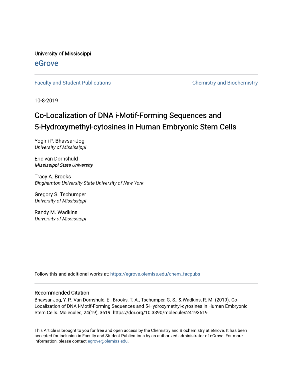 Co-Localization of DNA I-Motif-Forming Sequences and 5-Hydroxymethyl-Cytosines in Human Embryonic Stem Cells