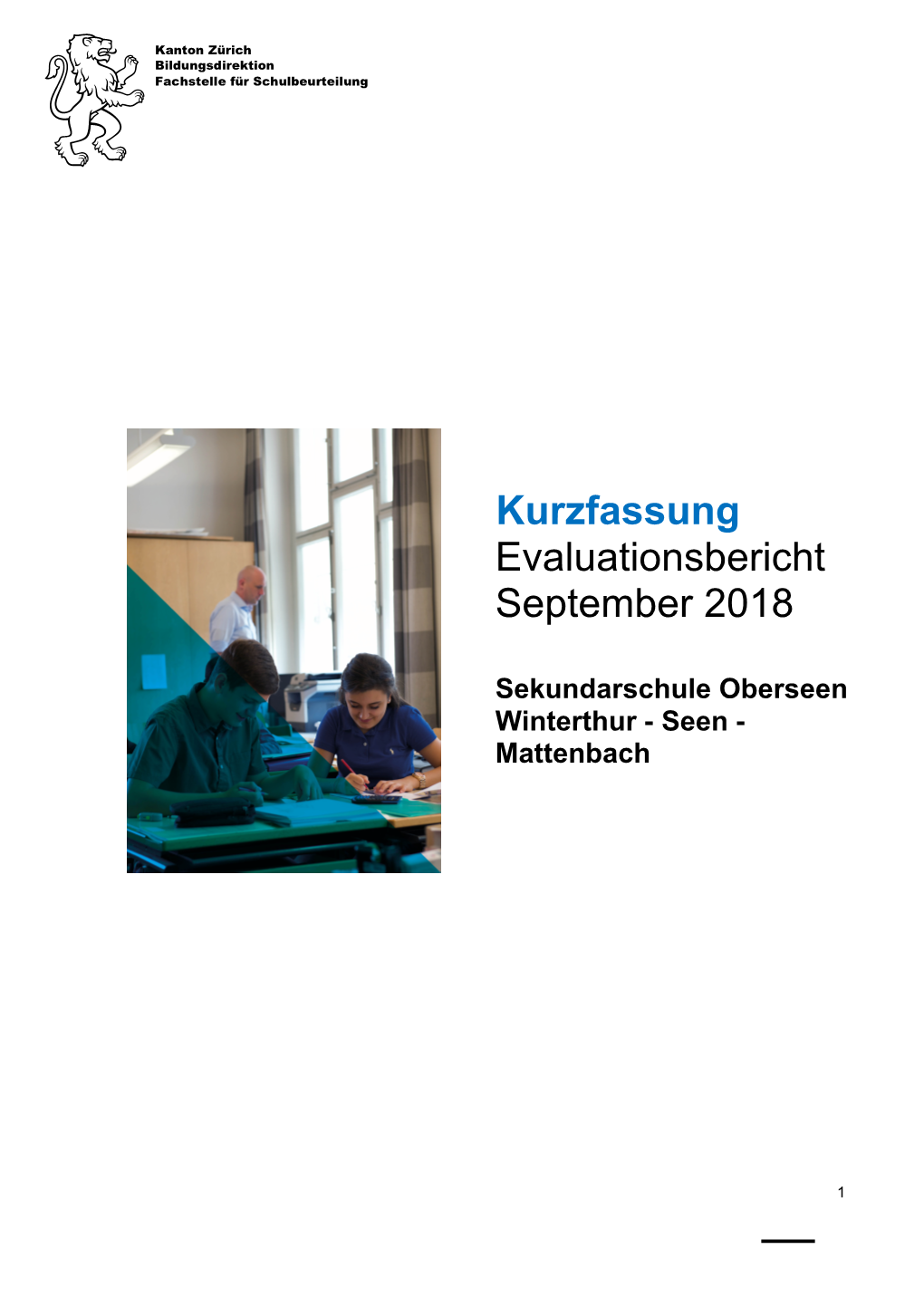 Kurzfassung-Evaluationsbericht-Sek Oberseen Winterthur