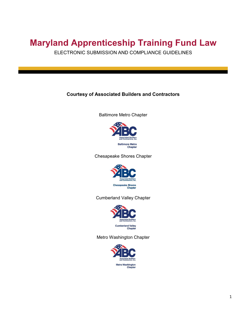 Maryland Apprenticeship Training Fund Law ELECTRONIC SUBMISSION and COMPLIANCE GUIDELINES