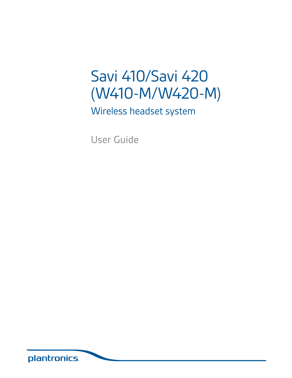 Savi 410/Savi 420 (W410-M/W420-M) Wireless Headset System