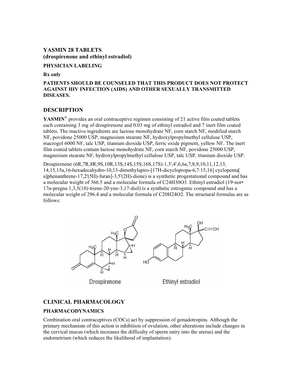 Drospirenone and Ethinyl Estradiol