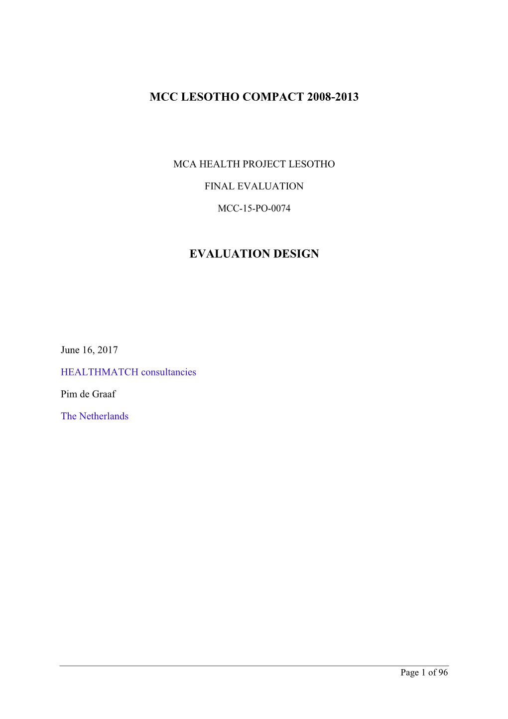 Mcc Lesotho Compact 2008-2013 Evaluation Design