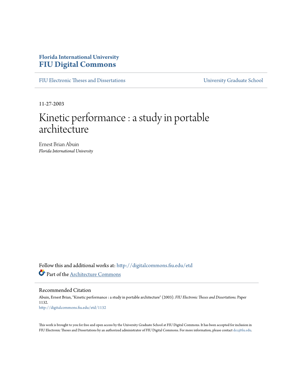 A Study in Portable Architecture Ernest Brian Abuin Florida International University