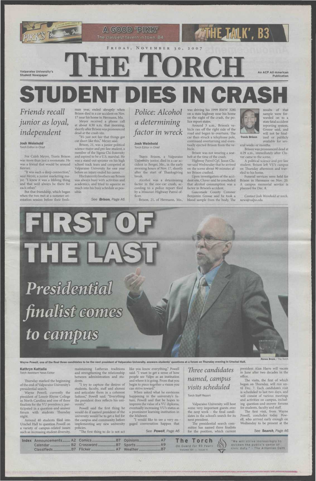 STUDENT DIES in CRASH Man Year, Ended Abruptly When Was Driving His 1999 BMW 3281 Results of That Friends Recall Brison Died in a Car Accident on Nov