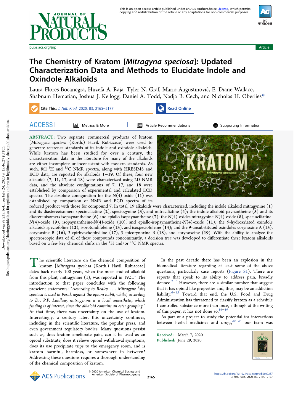 The Chemistry of Kratom [Mitragyna Speciosa]: Updated Characterization Data and Methods to Elucidate Indole and Oxindole Alkaloids Laura Flores-Bocanegra, Huzefa A