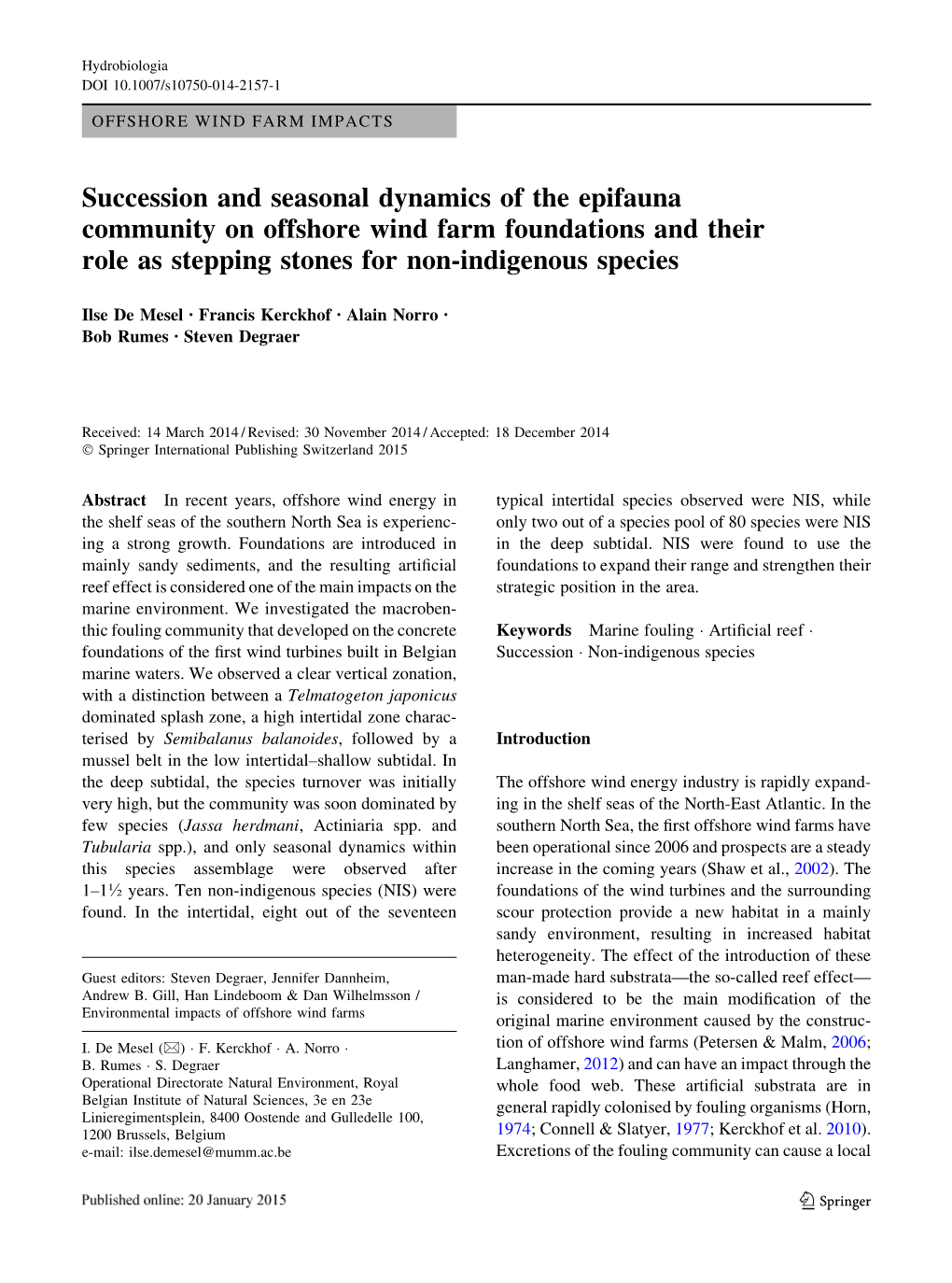 Succession and Seasonal Dynamics of the Epifauna Community on Offshore Wind Farm Foundations and Their Role As Stepping Stones for Non-Indigenous Species