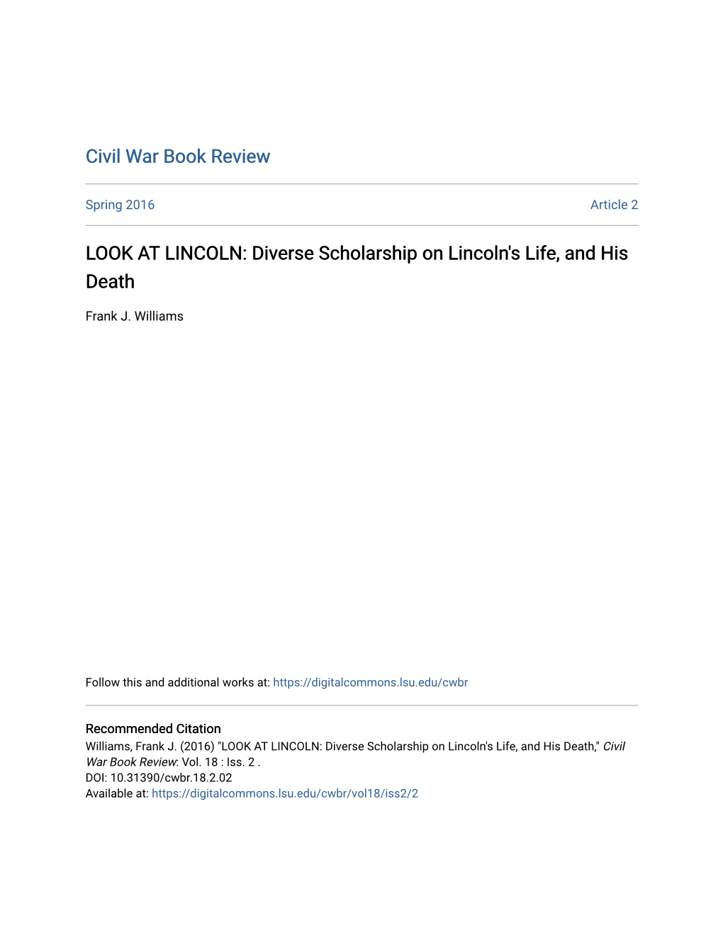 Diverse Scholarship on Lincoln's Life, and His Death