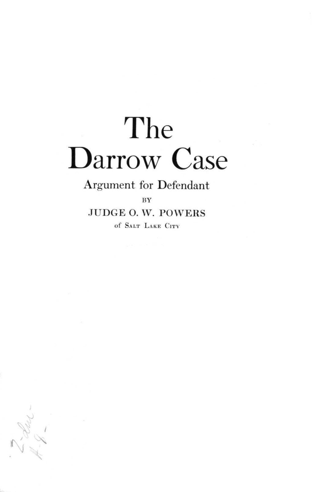 The Darrow Case Argument for Defendant by JUDGE O