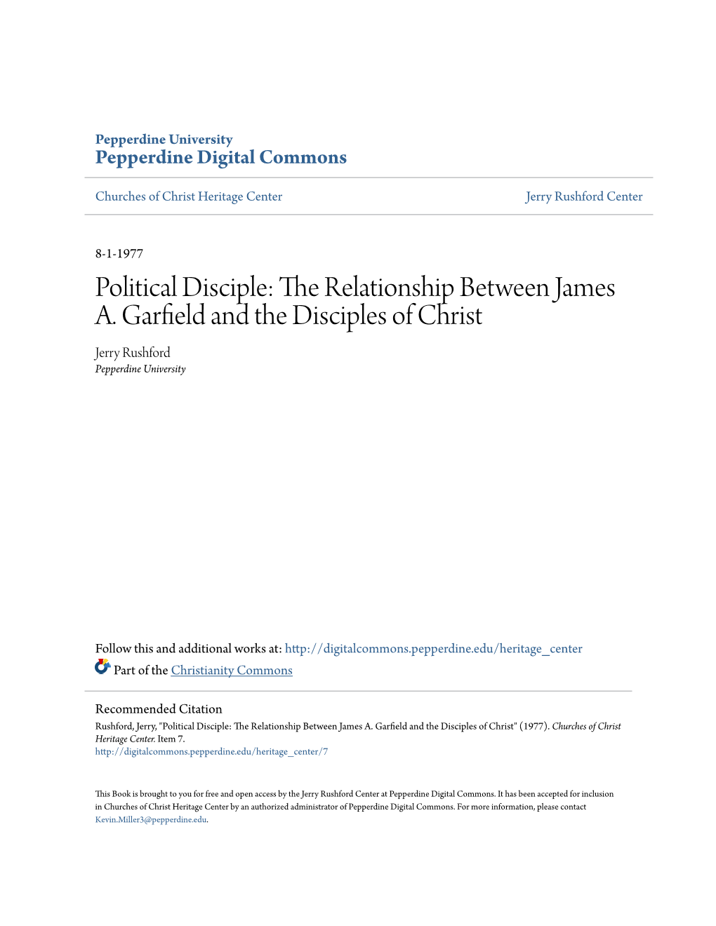 The Relationship Between James A. Garfield and the Disciples of Christ