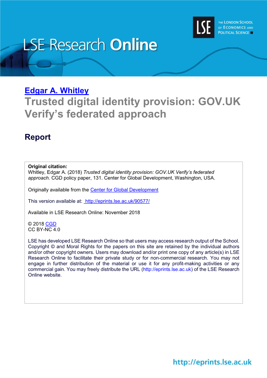 Trusted Digital Identity Provision: GOV.UK Verify's Federated Approach