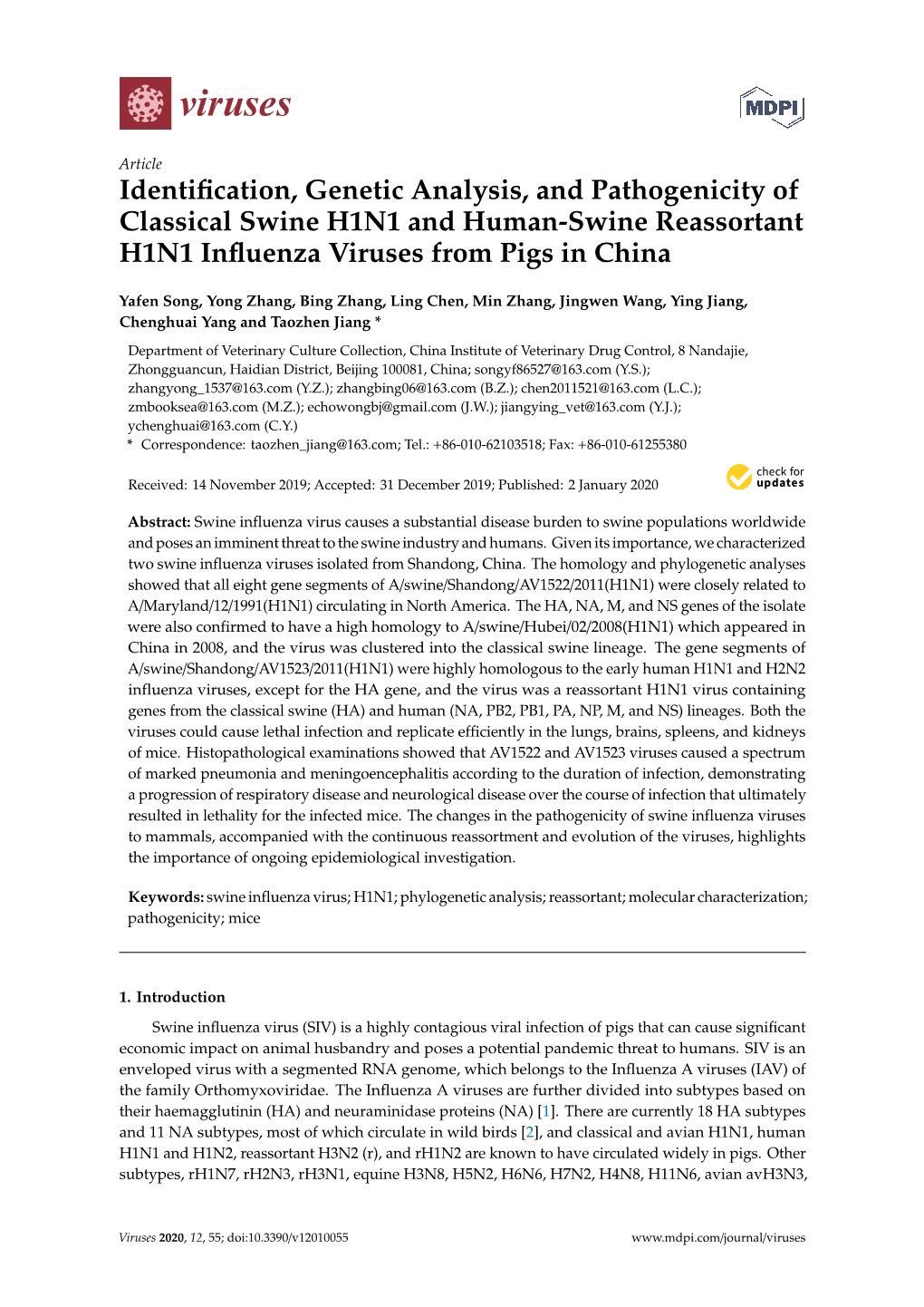 Identification, Genetic Analysis, and Pathogenicity of Classical Swine H1N1 and Human-Swine Reassortant H1N1 Influenza Viruses F