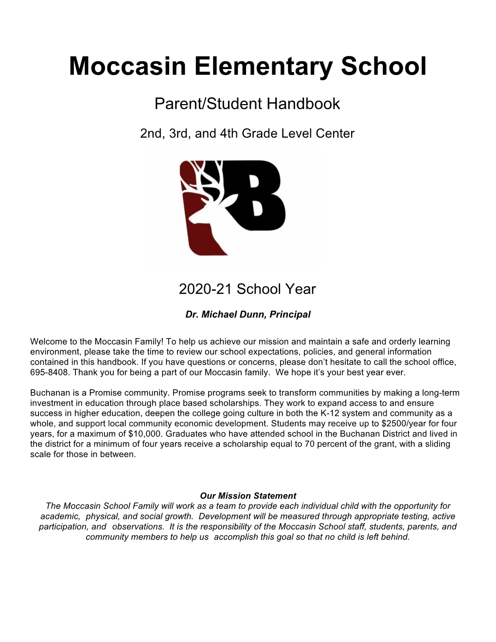 Moccasin Elementary School Parent/Student Handbook