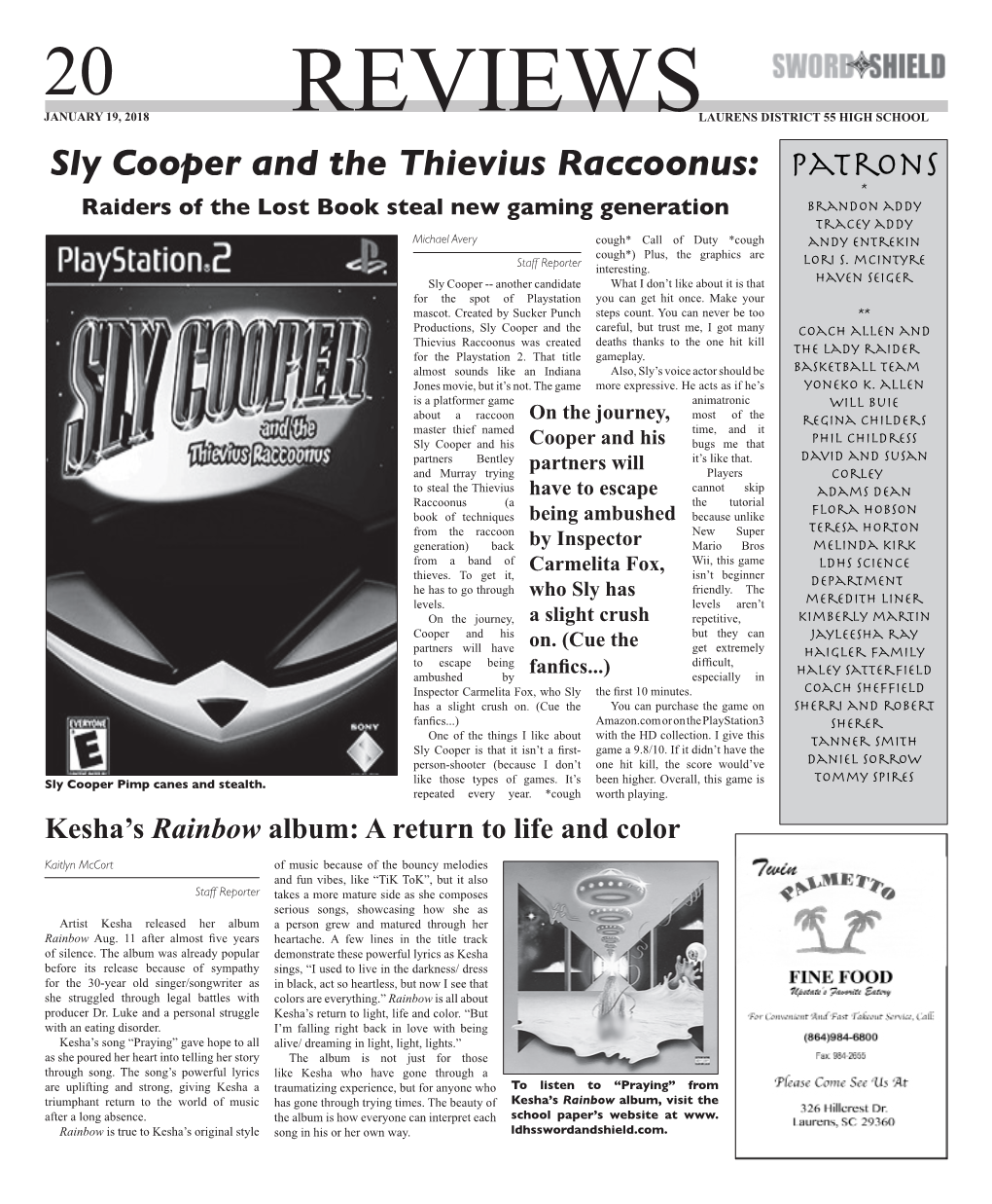 Sly Cooper and the Thievius Raccoonus: Patrons