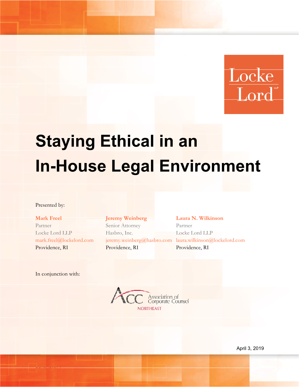 Staying Ethical in an In-House Legal Environment