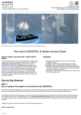 The Iconic ICEHOTEL & Abisko Aurora Chase