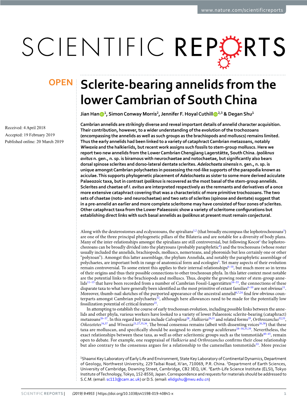 Sclerite-Bearing Annelids from the Lower Cambrian of South China Jian Han 1, Simon Conway Morris2, Jennifer F